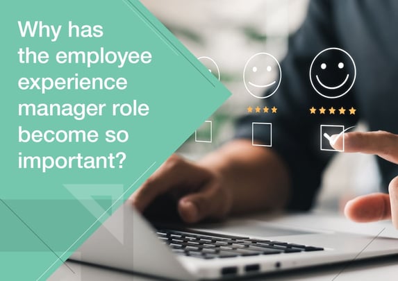 Why has the Employee Experience Manager Role Become so Important? image