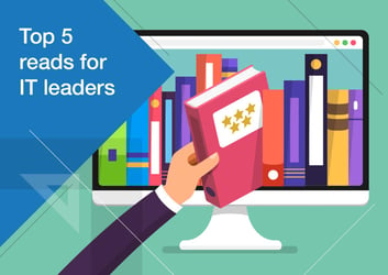 Top Five Reads for Every IT Leader image
