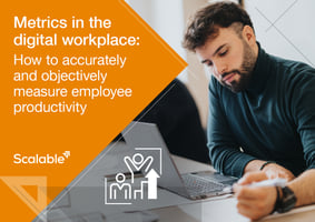 Metrics in the digital workplace: How to accurately and objectively measure employee productivity image